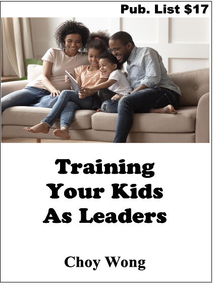 TRAINING YOUR KIDS AS LEADERS