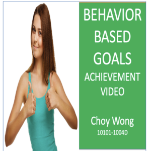 Behavior Based Goals Achievement (1 video MP4)
