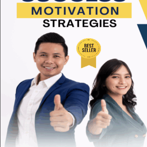 Success Motivation Strategies