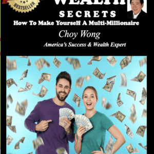 Guaranteed Wealth Secrets  How to make yourself a multi-millionaire