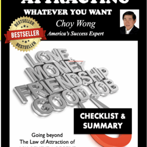 Secret To Attracting Whatever You Want Checklist & Summary