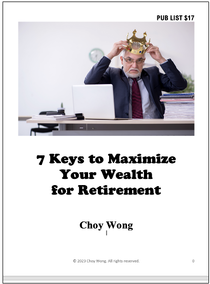 7 Keys to Maximize Your Wealth for Retirement