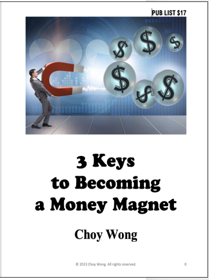 3 Keys to Becoming a Money Magnet