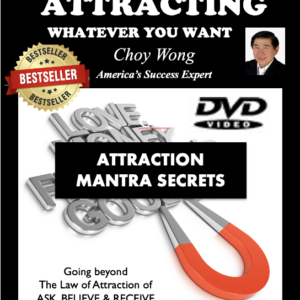 SECRETS TO ATTRACTING WHATEVER YOU WANT (10 Videos MP4)- Going Beyond the Law of Attraction of Ask, Believe & Receive!