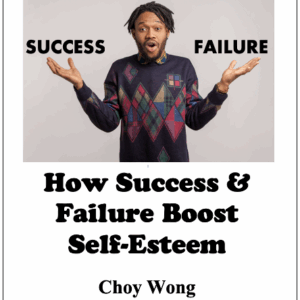 How success & failure boost self-esteem